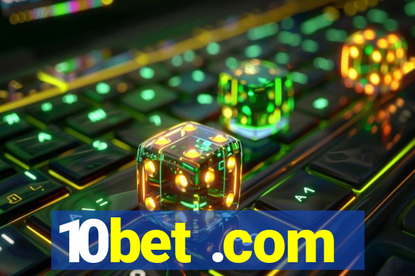 10bet .com